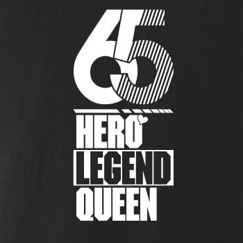 Hero, Legend, King x Queen 1965