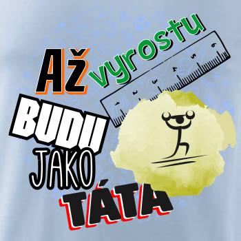 Až vyrostu budu jako táta - vzpěrač