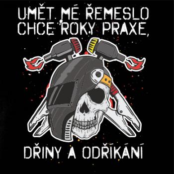 Svářeč - umět mé řemeslo