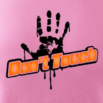 Don't touch