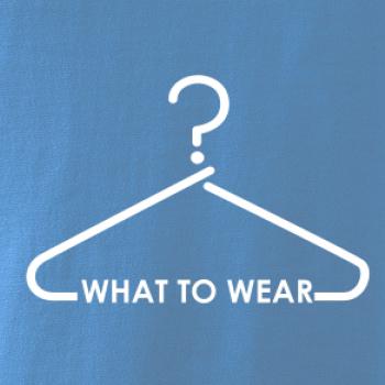 What to wear-ramínko