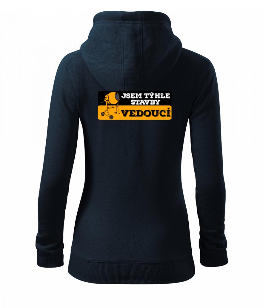 Jsem týhle stavby vedoucí Jsem týhle stavby vedoucí