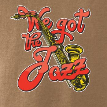 We got the Jazz