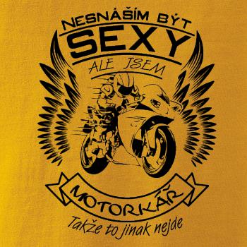 Nesnáším být sexy - motorkář, motorkářka (motorka) Nesnáším být sexy - motorkář, motorkářka (motorka)