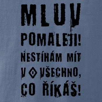 Mluv pomaleji (Hana-creative)