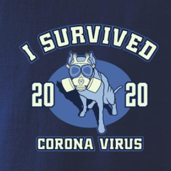 I survived corona - dog