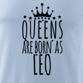 Queens are born as Leo - Lev
