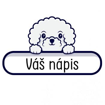 Bišonek - Váš nápis