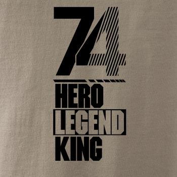 Hero, Legend, King x Queen 1974