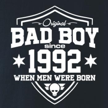 Bad boy since 1992