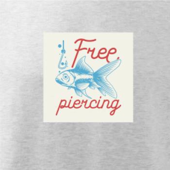 Free piercing