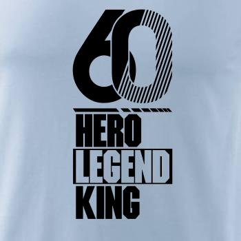 Hero, Legend, King x Queen 1960
