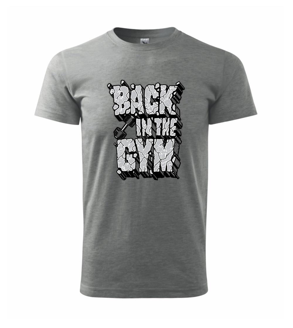 Back in the gym Back in the gym