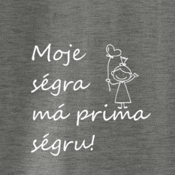 Moje ségra má prima ségru!