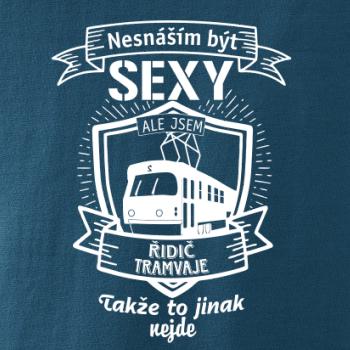 Nesnáším být sexy - řidič tramvaje, řidička tramvaje