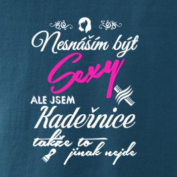 Nesnáším být sexy - Kadeřnice Nesnáším být sexy - Kadeřnice