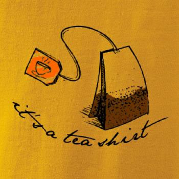 It's a tea shirt