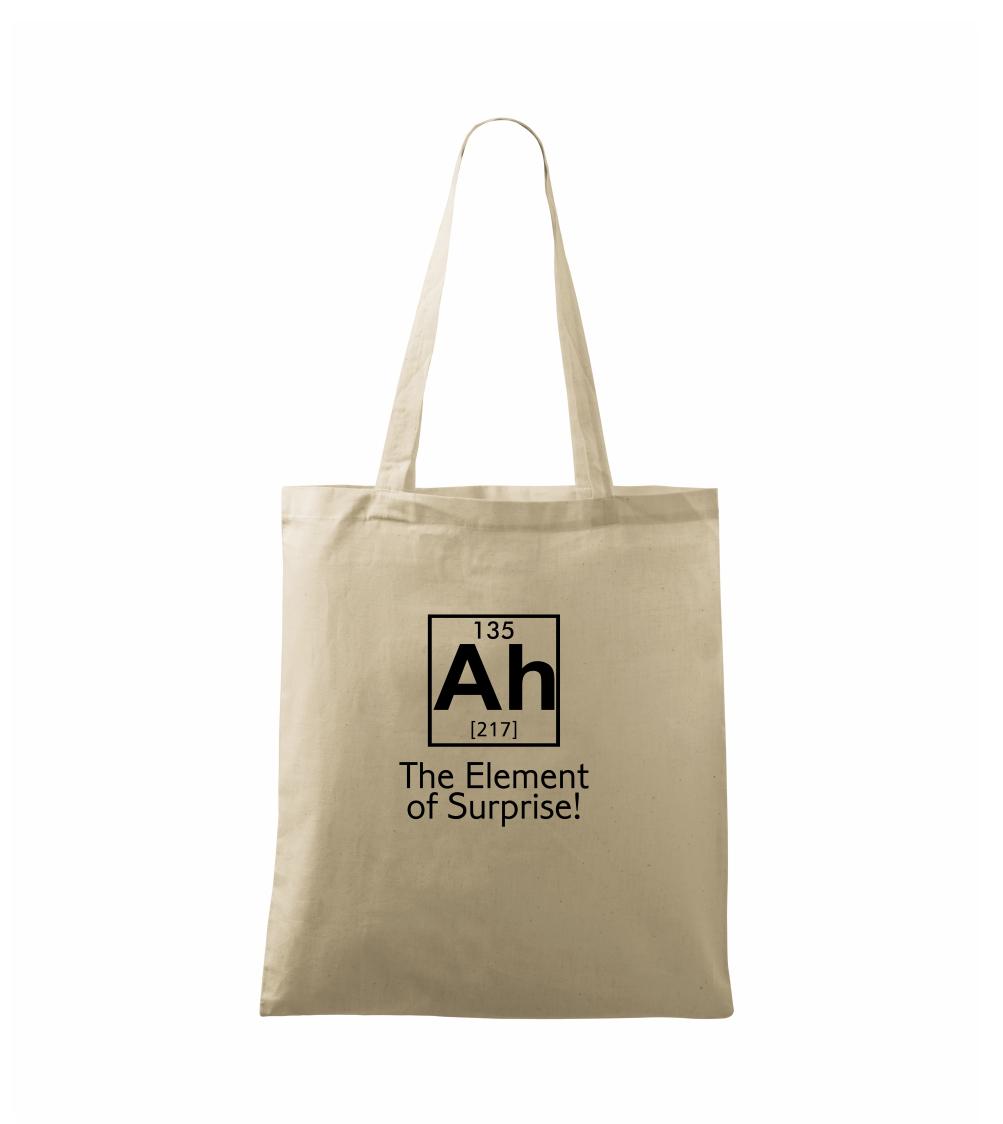 Ah element of surprise