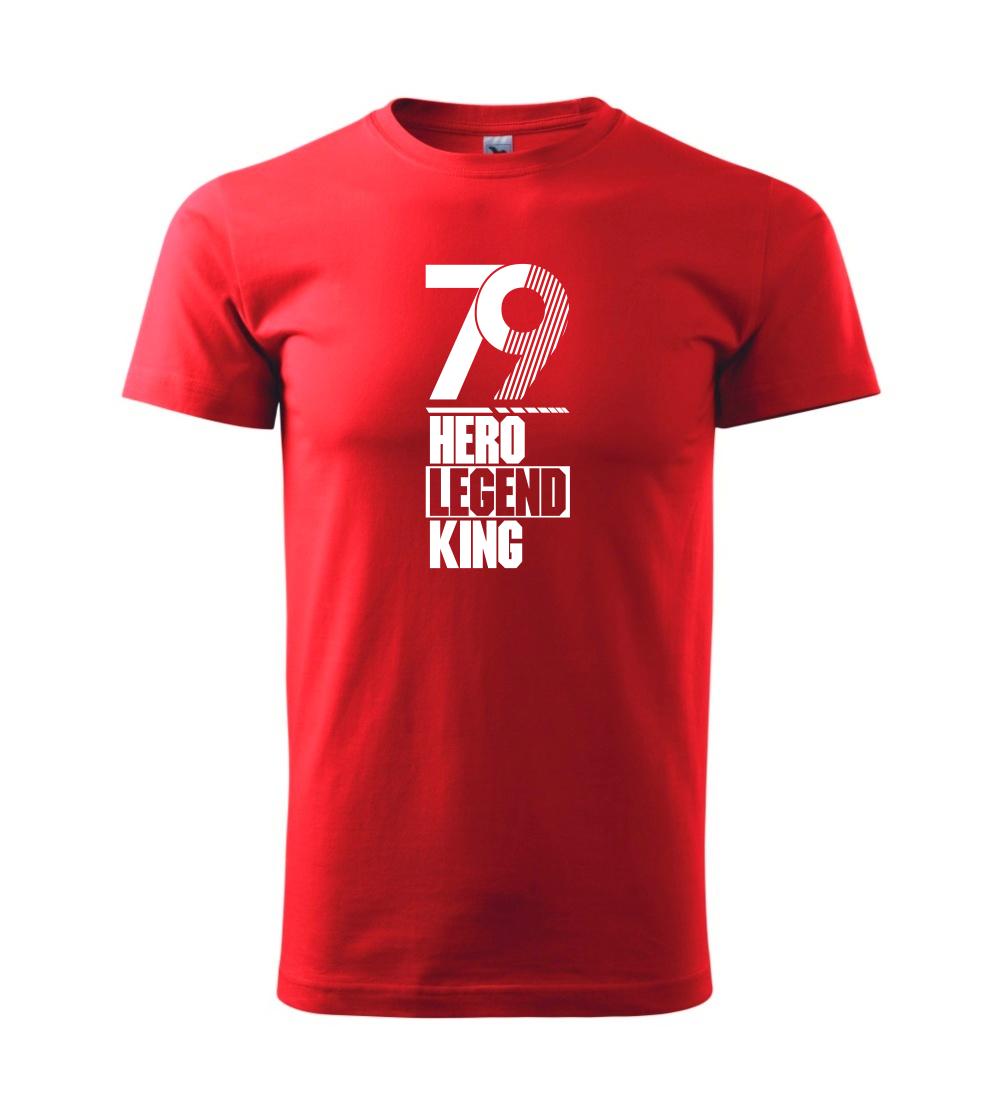 Hero, Legend, King x Queen 1979 Hero, Legend, King x Queen 1979