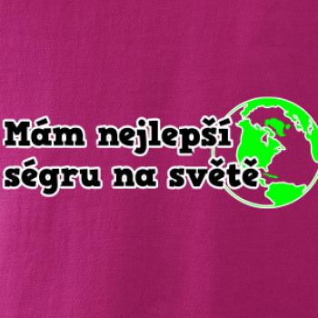 Mám nejlepší ségru na světě