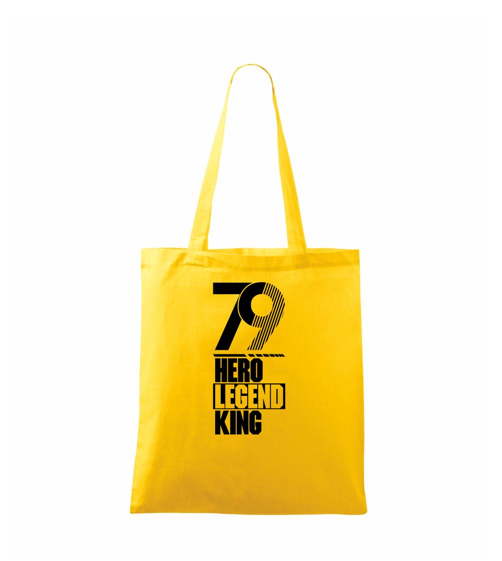 Hero, Legend, King x Queen 1979