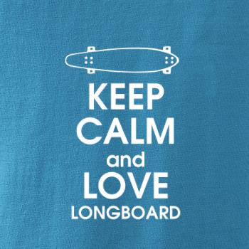 Keep calm and longboard
