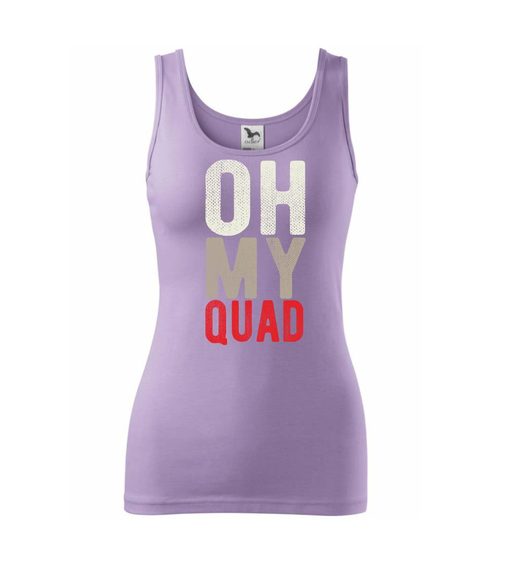 OH my Quad - Tílko triumph