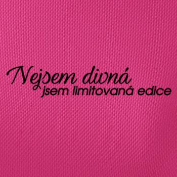 Nejsem divná, jsem limitovaná edice