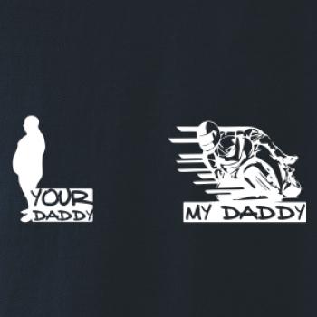 Your daddy - My daddy - Silnice