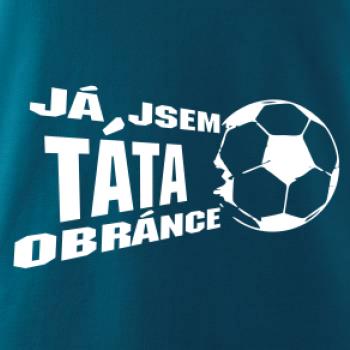 Já jsem táta - máma obránce - fotbal