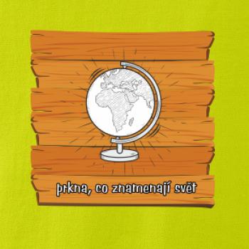 Prkna, co znamenají svět