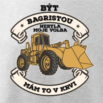 Nakladač - Být bagristou nebyla moje volba