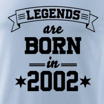Legends are born in 2002