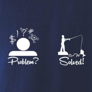Problem? Solved! - Rybaření Problem? Solved! - Rybaření