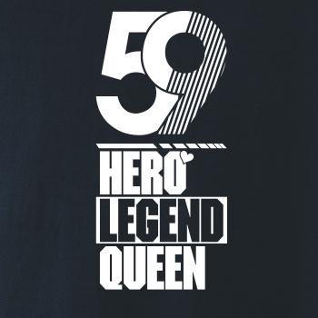 Hero, Legend, King x Queen 1959
