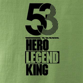 Hero, Legend, King x Queen 1953