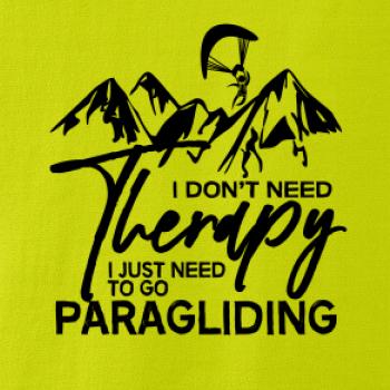 I dont need Therapy Paragliding