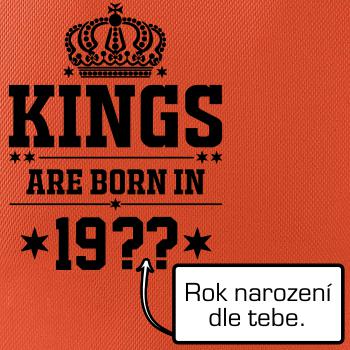 Kings are born in vlastní ročník