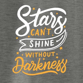Stars Can't Shine Without Darkness