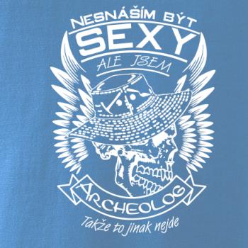 Nesnáším být sexy - archeolog