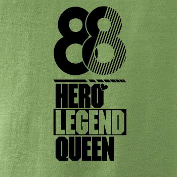 Hero, Legend, King x Queen 1988