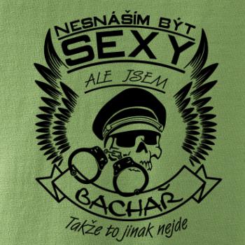 Nesnáším být sexy - Bachař