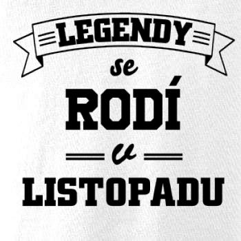 Legendy se rodí v listopadu