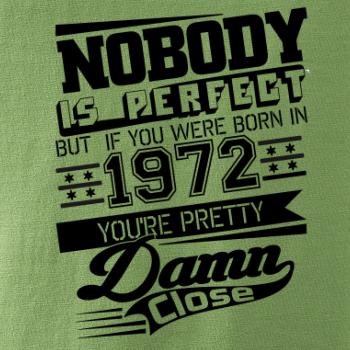 Nobody is perfect - 1972