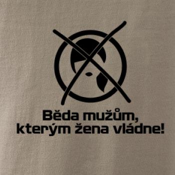 Běda mužům, kterým žena vládne