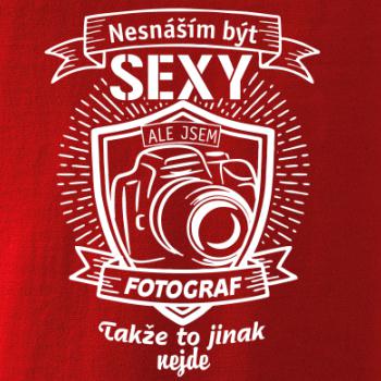 Nesnáším být sexy - Fotograf