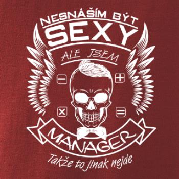 Nesnáším být sexy - manager