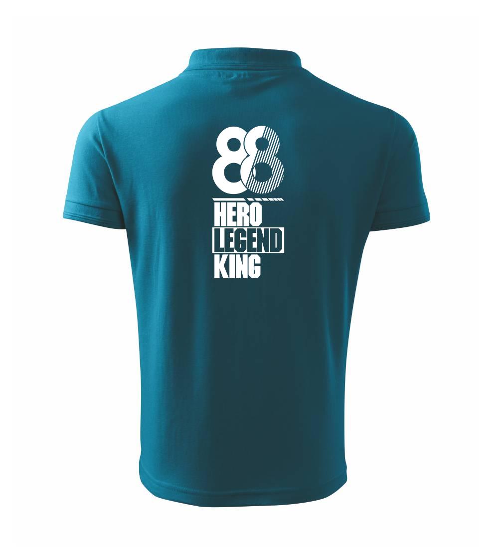 Hero, Legend, King x Queen 1988