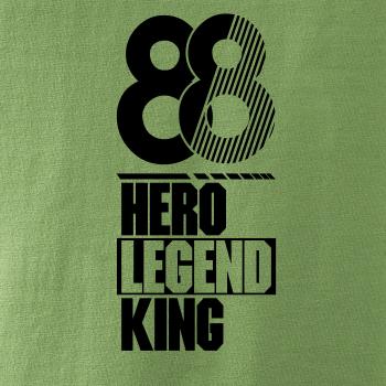 Hero, Legend, King x Queen 1988