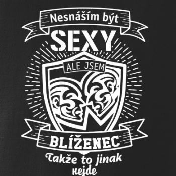 Nesnáším být sexy - Blíženec